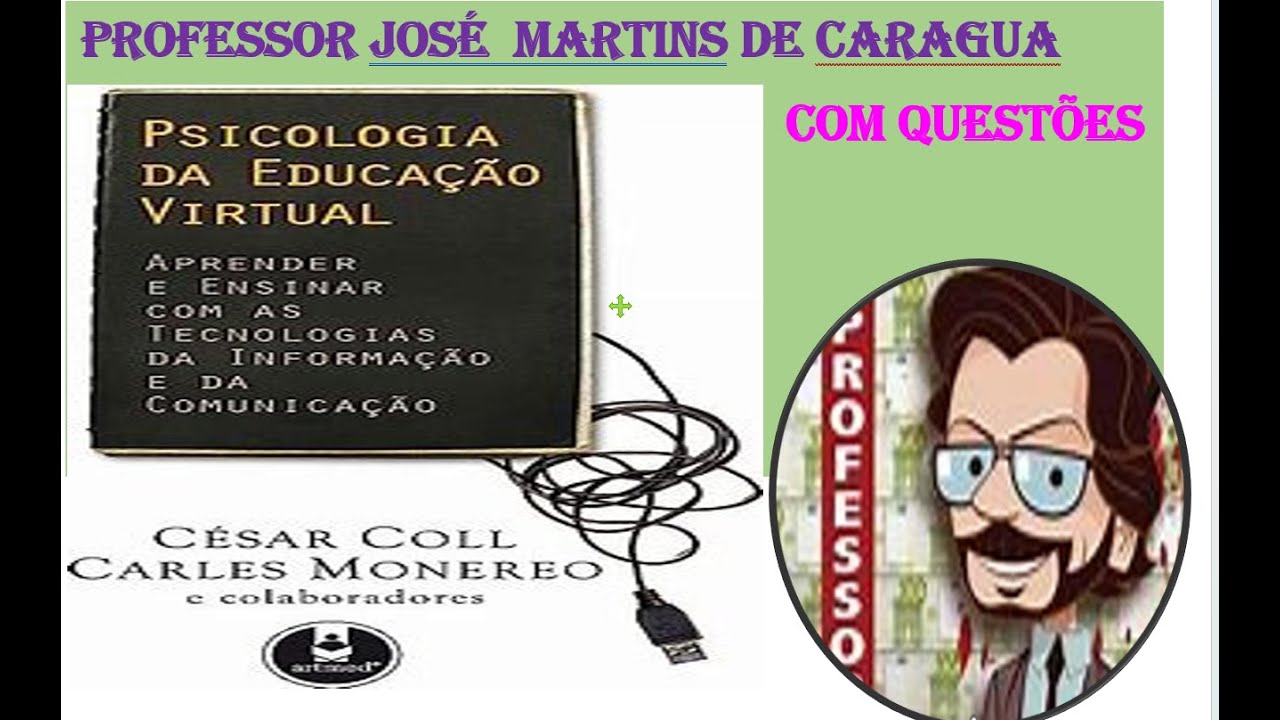 COLL, Cesar. Psicologia da Educação Virtual: aprender e ensinar ,  BIBLIOGRAFIA CONCURSO UBATUBA 2023
