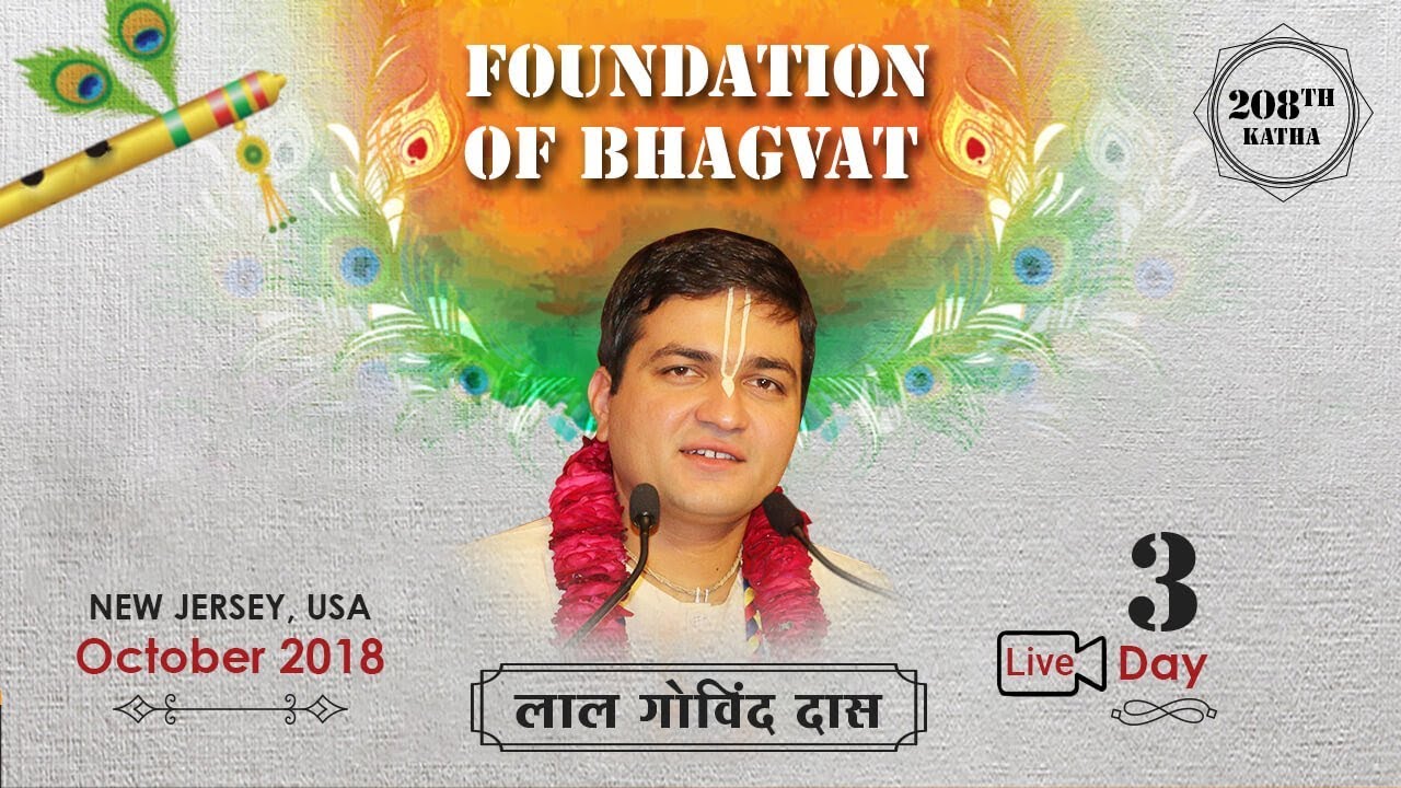 Live Day 3 208th Katha Foundation Of Bhagvatam ISKCON CNJ USA