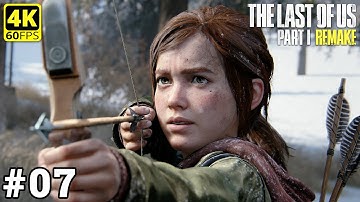 The Last of Us 1 Remake - Part 7 | The University | 4K Gameplay Walkthrough