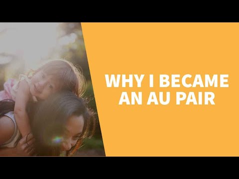 Why I became an au pair | AuPairWorld