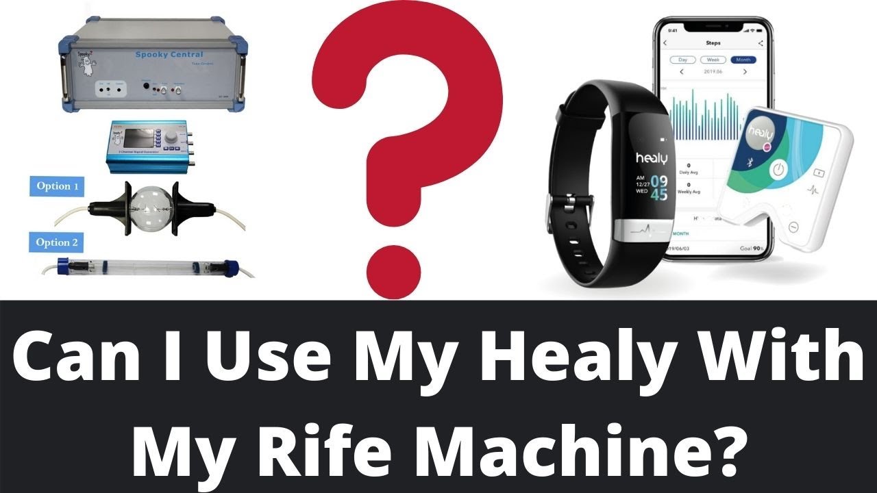 Is Healy Better Than a Rife Machine? Can I Use My Healy With A Rife ...