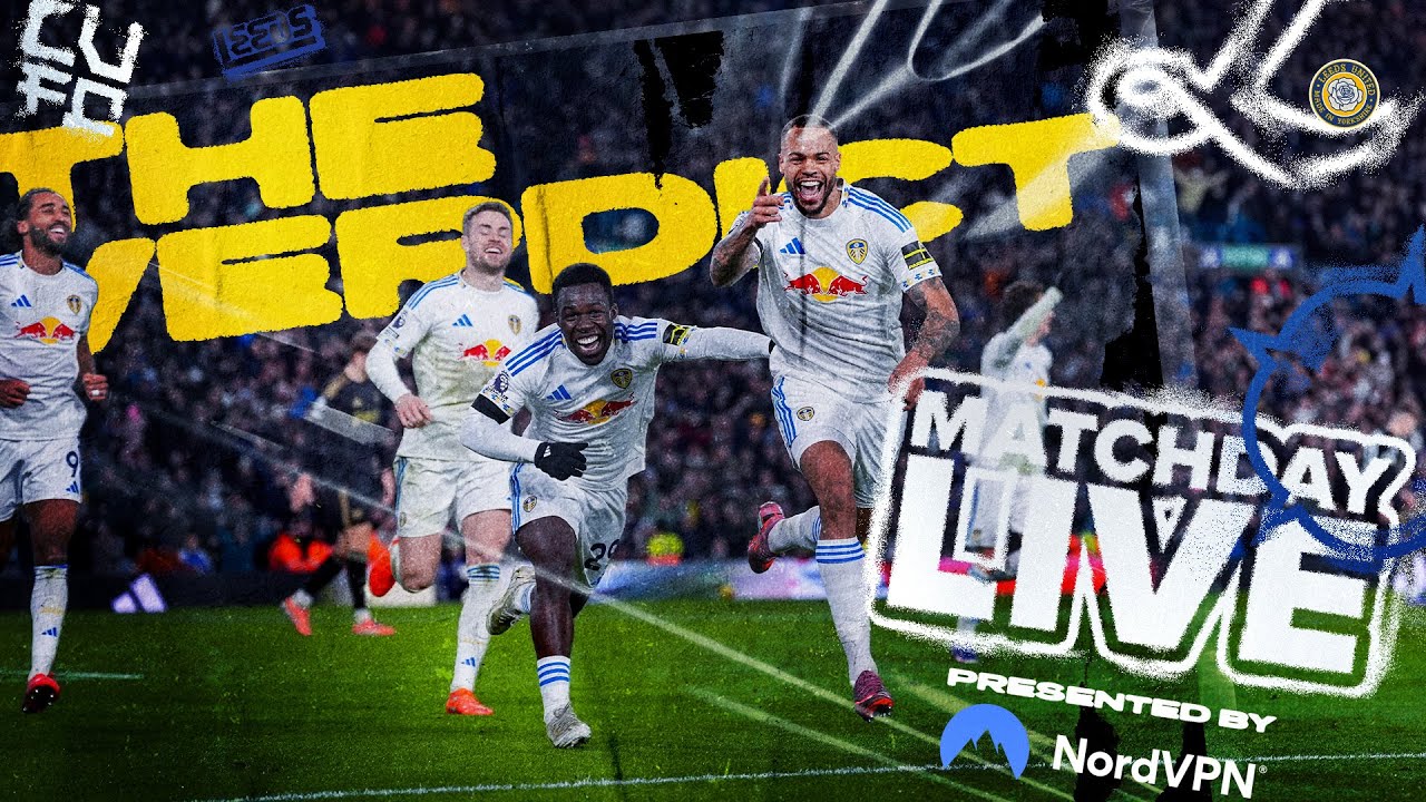 Matchday Live: The Verdict | Leeds United v Fulham
