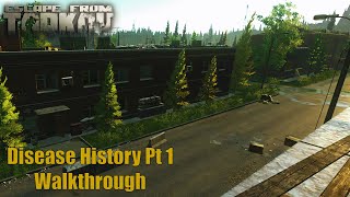 Disease History Pt 1 Walkthrough ESCAPE FROM TARKOV QUESTS
