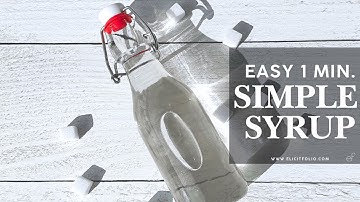 Quick Simple Syrup Recipe Tutorial Video