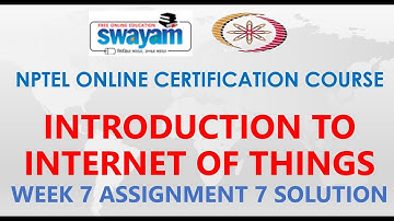 Introduction to internet of things | NPTEL | Week 7 | Assignment 7 Solution | Jan 2021