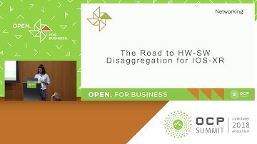 OCPREG 18 - Journey to the West  Integrating Cisco IOS XR with OCP Technologies   WITH DEMO