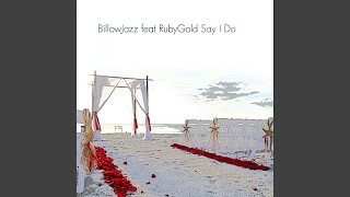 Say I Do (Extended Mix)