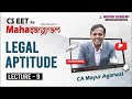 CSEET | Legal Aptitiude| Lecture 9|Live Revision (Nov 20)| CA Mayur Agarwal