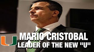 Miami's Mario Cristobal: Leader Of The New U