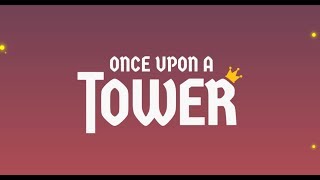 Once Upon A Tower :: Gameplay