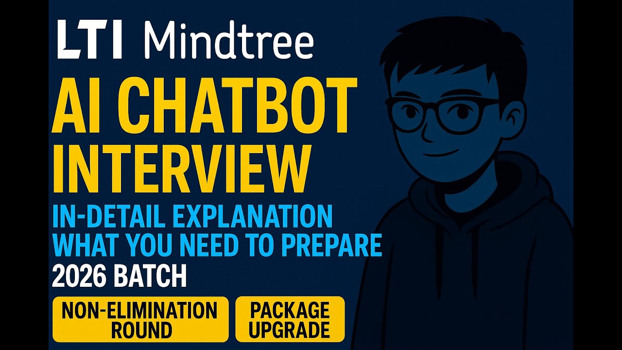 LTI Mindtree AI Chatbot Interview 2026 | Full Preparation Guide ...