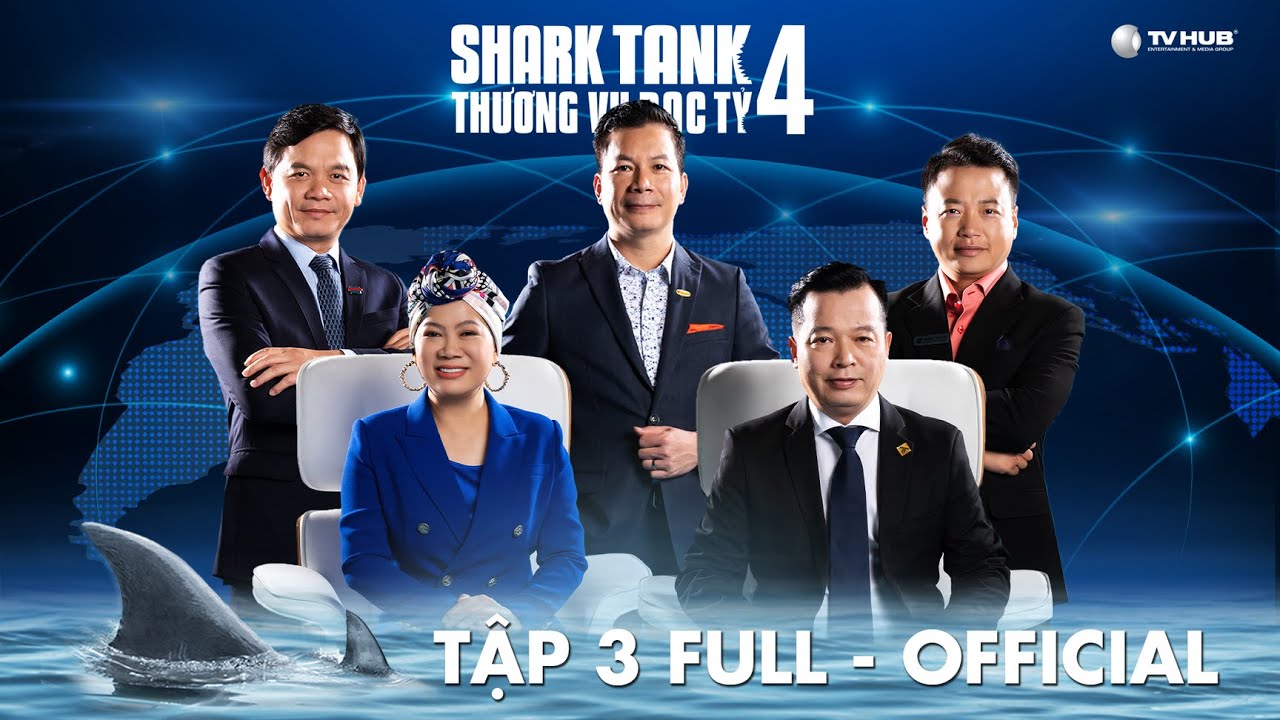 Shark Tank Việt Nam 4 #3 | Shark Hưng Shark Phú liên tiếp xuống tiền ...