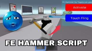 [ FE ] Hammer Script - Only Work On R6 / Troll People And Friends | Roblox Script