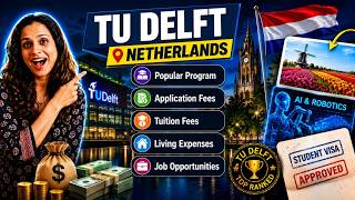 TU Delft : Top Programs, Fees, Eligibility, Career Opportunities & Salary #studyabroad