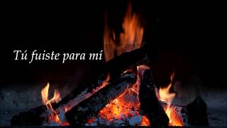 Video thumbnail of "Carlos Rivera - Tú fuiste para mi (letra)"