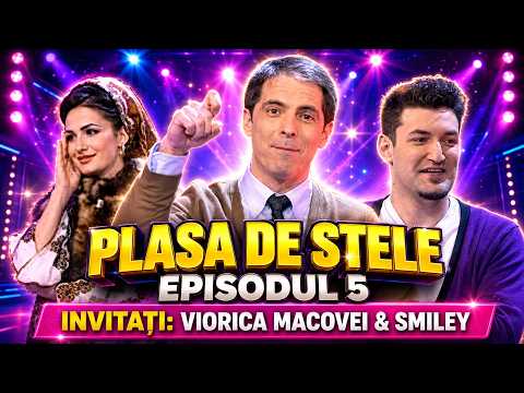 Plasa de stele, episodul 5 COMPLET 🌟 Invitați: Viorica Macovei & Smiley