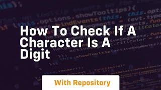 How to check if a character is a digit
