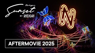 SUNSET BY NEON 2025 OFFICIAL AFTERMOVIE