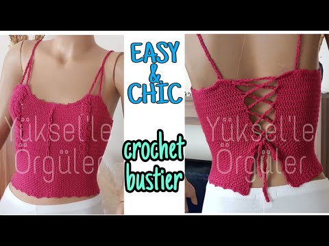 tığ işi bustier / kolay ve şık bustier / DIY / kendin yap