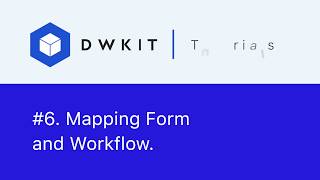 Mapping Form and Workflow