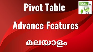 Microsoft Excel Pivot Table Advance features | Excel Malayalam