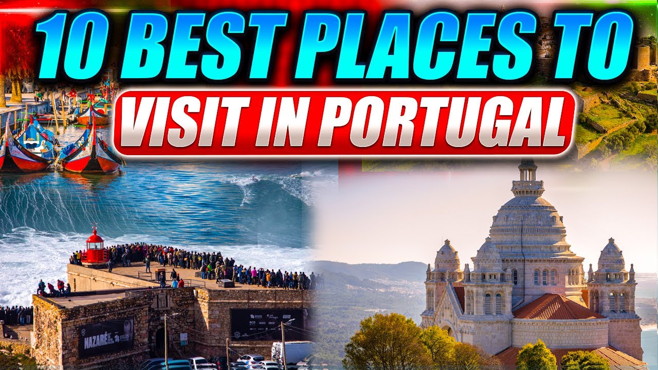 Top 10 mustvisit destinations in Portugal Travel Tips YouTube