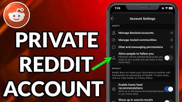 How To Private Reddit Account