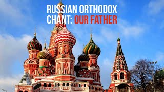 Our Father in Church Slavonic—Отче Наш