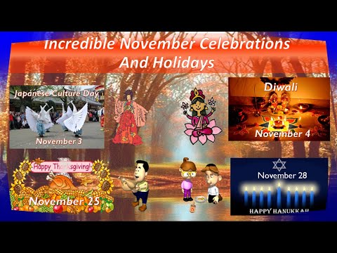 Incredible November Holidays And Celebrations Worldwide**