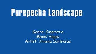 Purepecha Landscape - No Copyright Music