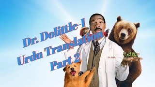 Dr Dolittle-I Part 2 Urdu Translation || Class 7th English Lesson # 4