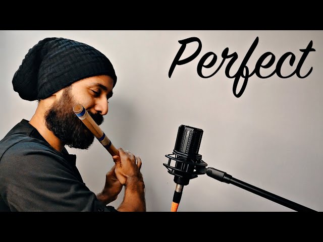 Ed Sheeran - Perfect | Unplugged Flute Cover | Rahul Krishnan class=