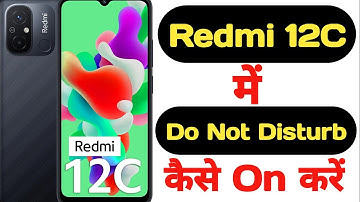 How to enable Do not disturb mode in Redmi 12C || Redmi 12C me do not disturb kaise on kare ||