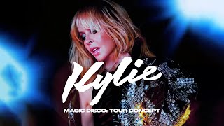 Kylie Minogue - Magic Disco: Tour Concept