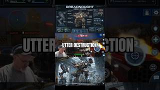 DREADNOUGHT IS UTTER DESTRUCTION - MECH WARS