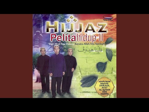 Putar Hadith 2 - Hijjaz