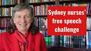 Sydney Nurses' Free Speech Challenge