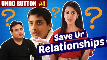 Undo Button | Save Your Relationships | Original Show 2021