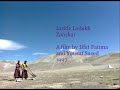 Inside Ladakh, Zanskar (documentary, 1997)