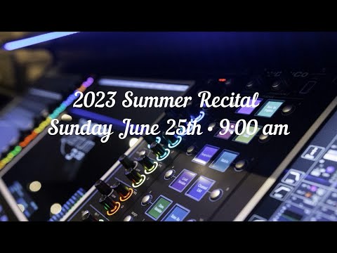 MFAA Summer Recital Sunday June 25 at 9:00 am