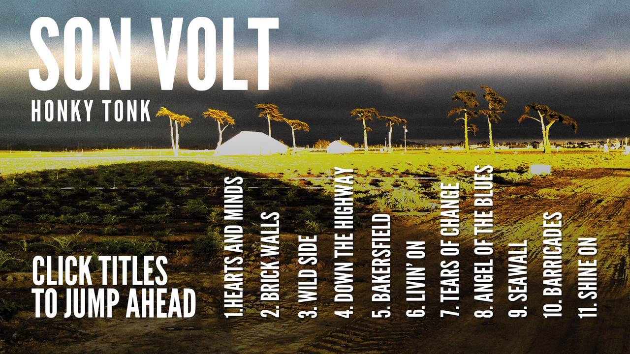 SON VOLT - 'HONKY TONK' (FULL ALBUM STREAM)