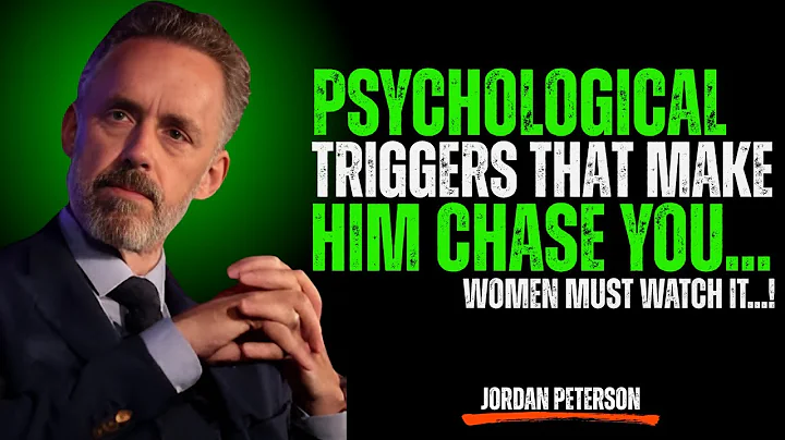Psychological Tips to Make Any Man Chase You | Jordan Peterson