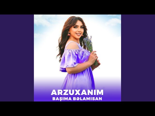 Başıma Bəlamısan