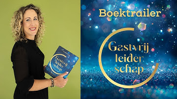 Boektrailer "Gastvrij leiderschap" door Laura de la Mar