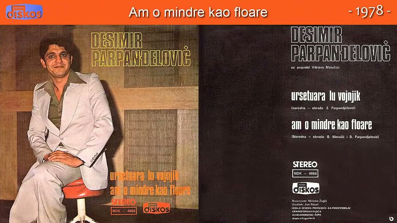 Desimir Parpanđelović - Ursetuara lu vojnjik - (Audio 1978) - SINGLICA