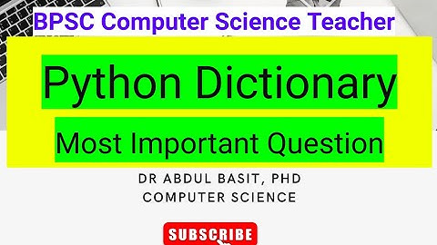 BPSC Computer Science Teacher | Python dictionary | Most Important Question | #bpscteachersyllabus