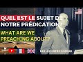 QUEL EST LE BUT DE NOTRE PREDICATION ? | WILLIAM BRANHAM (ENG & FR) | END TIME MESSAGE