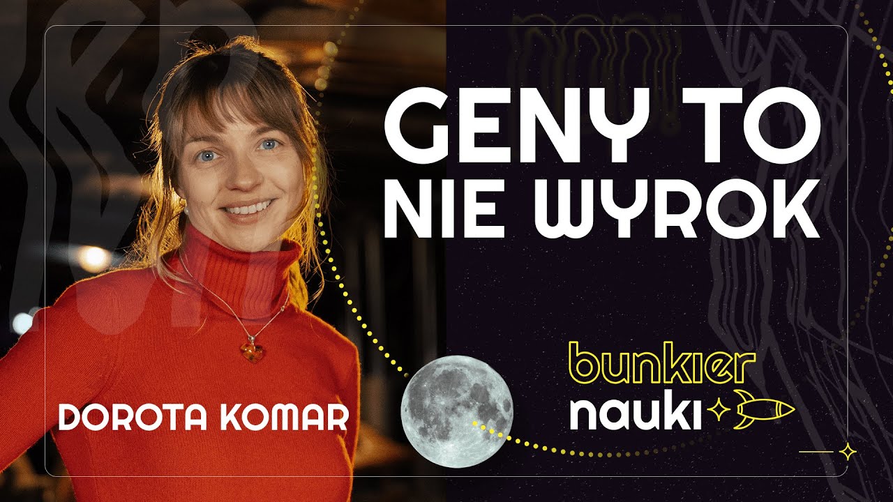 Jak OSZUKAĆ swoje geny i żyć dłużej? Dorota Komar i Natalia Schmidt-Polończyk | 89