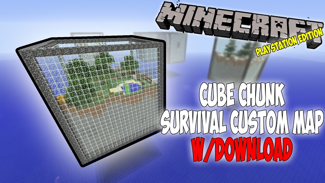 [Re-Upload] Cube Chunk Survival Custom Map for MC PS3/PS4/PSVita (w ...