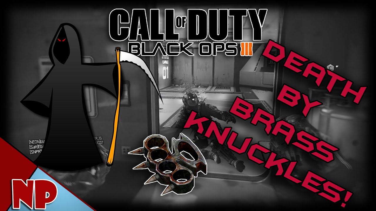 How to Kill Death with Brass Knuckles in Black Ops 3(Black and White)(Funtage)